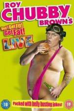 Watch Roy Chubby Brown\'s Don\'t Get Fit! Get Fat! Movie4k