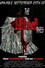 Watch The Mitchell Tapes Movie4k