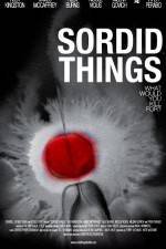 Watch Sordid Things Movie4k