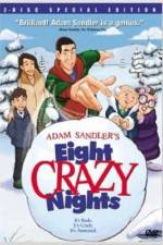 Watch Eight Crazy Nights Movie4k