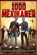 Watch 1000 Mexicans Movie4k