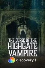 Watch The Curse of the Highgate Vampire Movie4k