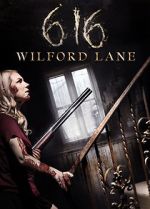 Watch 616 Wilford Lane Movie4k