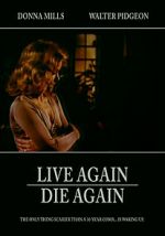 Watch Live Again, Die Again Movie4k