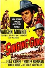 Watch Singing Guns Movie4k