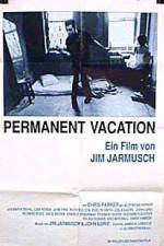 Watch Permanent Vacation Movie4k