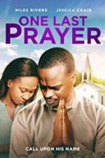 Watch One Last Prayer Movie4k