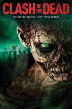 Watch Clash Of The Dead Movie4k