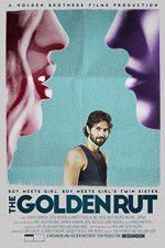 Watch The Golden Rut Movie4k