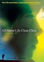 Watch All About Lily Chou-Chou Movie4k