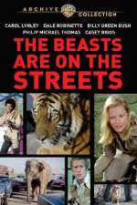 Watch The Beasts Are on the Streets Movie4k