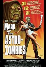 Watch Mark of the Astro-Zombies Movie4k