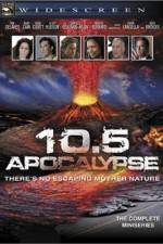 Watch 10.5: Apocalypse Movie4k