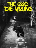 Watch The Good Die Young Movie4k