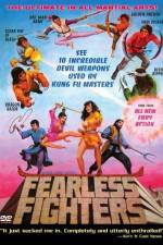 Watch Fearless Fighters Movie4k