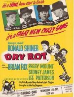 Watch Dry Rot Movie4k