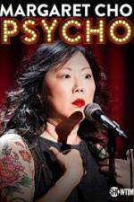 Watch Margaret Cho: PsyCHO Movie4k