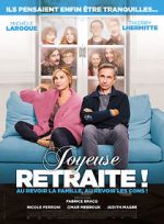 Watch Joyeuse retraite! Movie4k