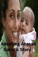 Watch Adopting Abroad Sairas Story Movie4k