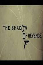 Watch The Shadow of Revenge Movie4k