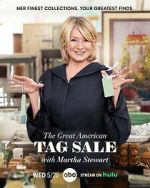 Watch The Great American Tag Sale with Martha Stewart (TV Special 2022) Movie4k