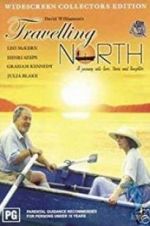 Watch Travelling North Movie4k