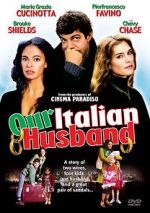 Watch Our Italian Husband Movie4k