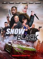 Watch Snow Black Movie4k
