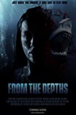 Watch From the Depths Movie4k