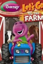 Watch Barney: Let's Go to the Farm Movie4k