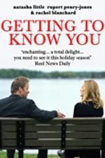 Watch Getting to Know You Movie4k