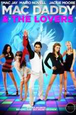 Watch Mac Daddy & the Lovers Movie4k