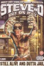 Watch Steve-O: Out on Bail Movie4k