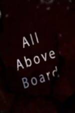 Watch All Above Board Movie4k