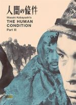 Watch The Human Condition III: A Soldier\'s Prayer Movie4k