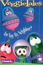 Watch VeggieTales Are You My Neighbor Movie4k