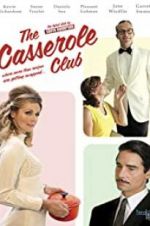 Watch The Casserole Club Movie4k