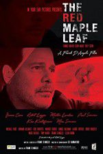 Watch The Red Maple Leaf Movie4k