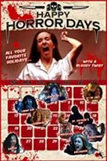 Watch Happy Horror Days Movie4k