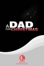 Watch A Dad for Christmas Movie4k