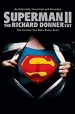 Watch Superman II: The Richard Donner Cut Movie4k