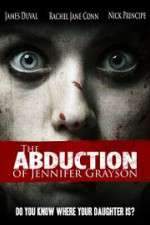 Watch The Abduction of Jennifer Grayson Movie4k