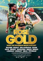 Watch Rose Gold Movie4k