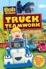 Watch Bob the Builder: Truck Teamwork Movie4k