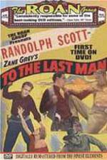 Watch To the Last Man Movie4k