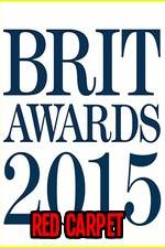 Watch The Brits 2015 Red Carpet Movie4k