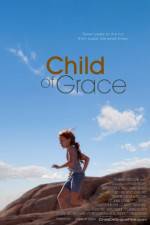 Watch Child of Grace Movie4k