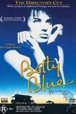 Watch Betty Blue Movie4k