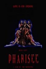 Watch Pharisee Movie4k