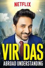 Watch Vir Das Abroad Understanding Movie4k